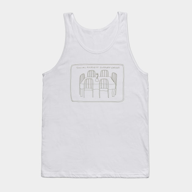 Social Anxiety Support Group Tank Top by prettyprettyugly